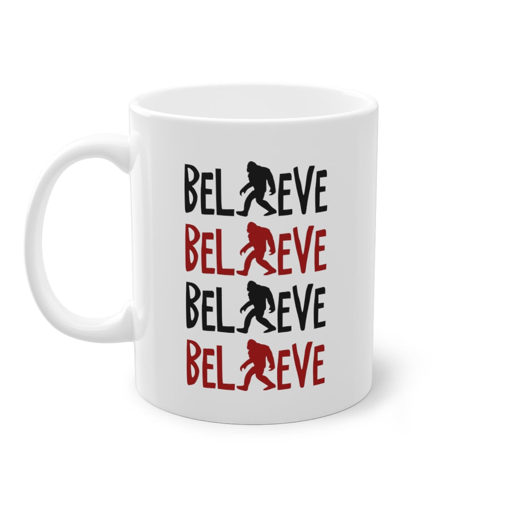 Believe Believe Believe Believe Mug