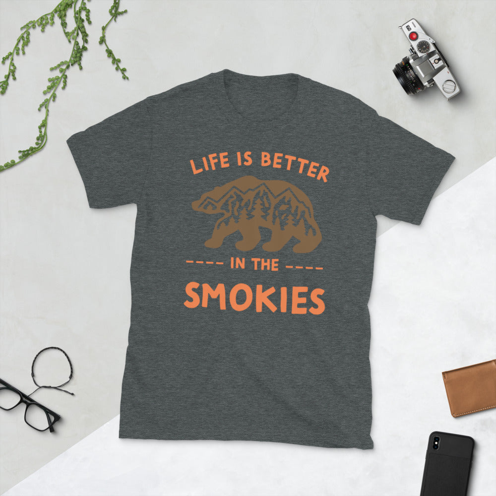 "Life is better in the smokies" T-shirt