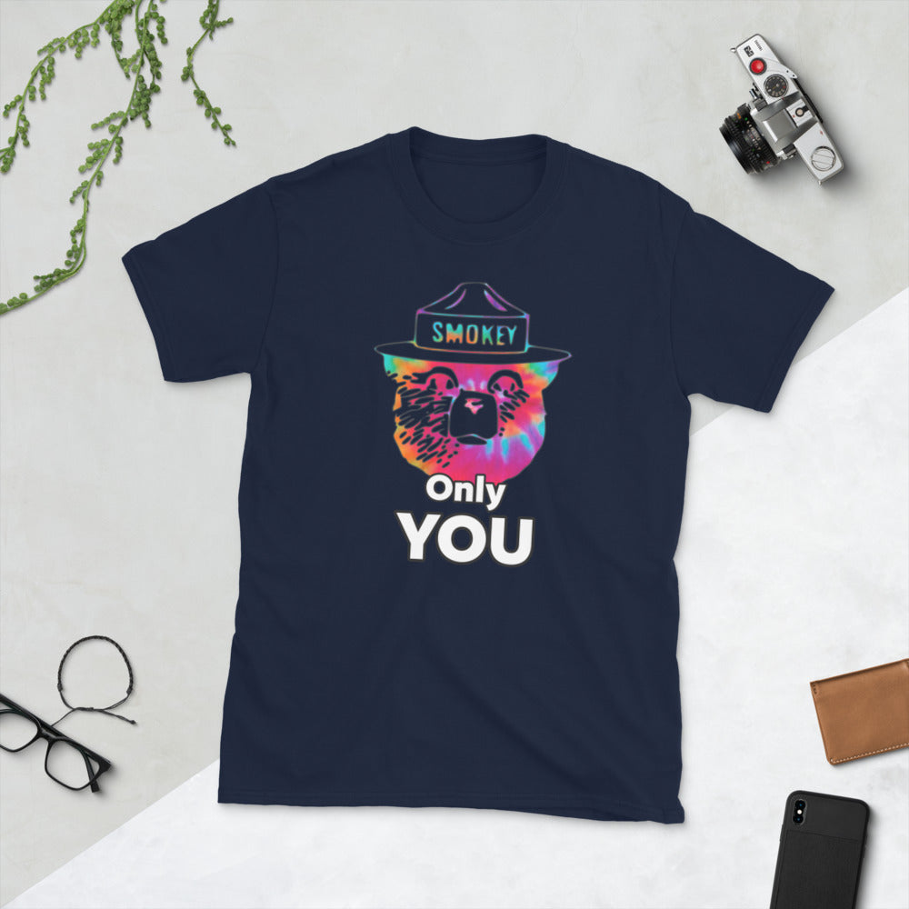 "Only YOU" Smokey the bear T-Shirt