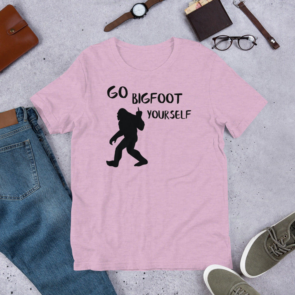 go bigfoot yourself unisex t-shirt