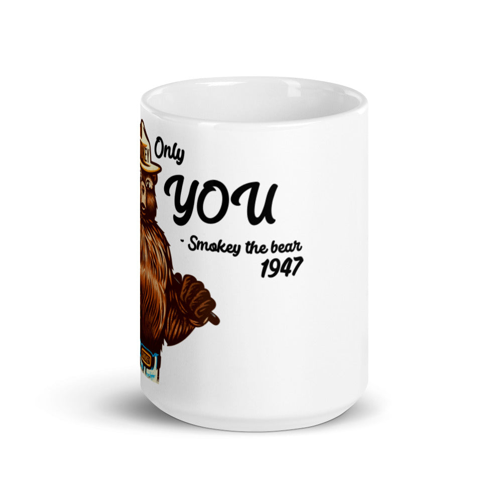 Smokey the bear only YOU mug